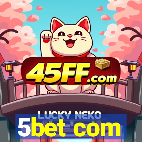 5bet com
